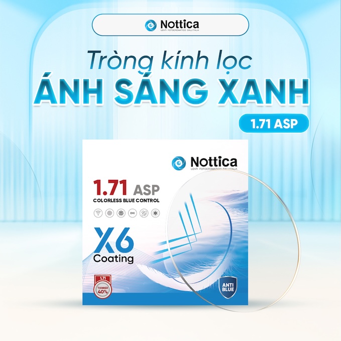 Tròng Kính Siêu Mỏng Nottica N4 1.71 Asp Blue Control - Chống Ánh Sáng Xanh